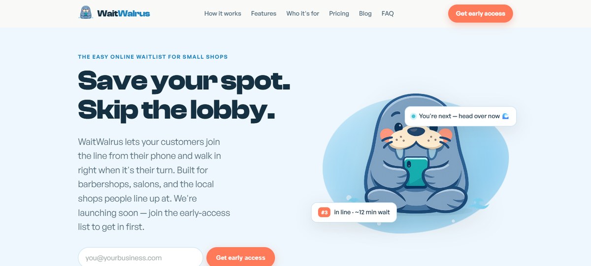 WaitWalrus homepage with the headline ‘Save your spot. Skip the lobby.’ and a friendly walrus mascot illustration.